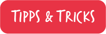 Tipps und Tricks